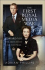 Cover: The First Royal Media War - Pen & Sword History