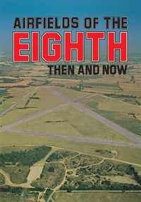 Enlarge image Cover: Airfields Of 8th - Pen & Sword