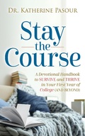 Cover: Stay the Course - Morgan James Publishing