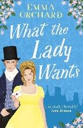 Cover: What the Lady Wants - Boldwood Books Ltd