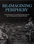 Cover: Re-imagining Periphery - Oxbow Books