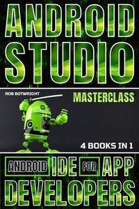 Abbildung von: Android Studio Masterclass - Pastor Publishing Ltd