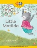 Cover: Read + Play Growth Bundle 3 - LITTLE MATILDA - Marshall Cavendish International (Asia) Pte Ltd