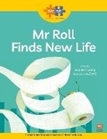 Cover: Read + Play Growth Bundle 3 - MR ROLL FINDS NEW LIFE - Marshall Cavendish International (Asia) Pte Ltd