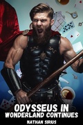 Cover: Odysseus in Wonderland Continues - Northwood Lore Books