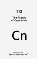 Cover: The Poetry of Copernicium - Silent King Books