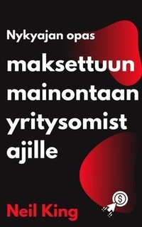 Abbildung von: Nykyajan opas maksettuun mainontaan yritysomistajille - Cascade Books
