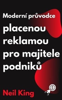 Abbildung von: Moderní pruvodce placenou reklamou pro majitele podniku - Cascade Books