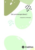 Cover: Die Lerntherapie Band 2 - First Europe Education (FEE)