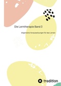 Cover: Die Lerntherapie Band 3 - First Europe Education (FEE)