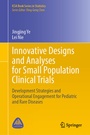 Cover: Innovative Designs and Analyses for Small Population Clinical Trials - Springer