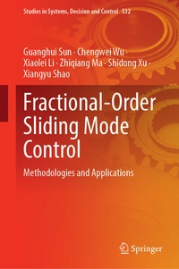 Enlarge image Cover: Fractional-Order Sliding Mode Control: Methodologies and Applications - Springer