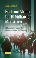 Cover: Brot und Strom f&uuml;r 10 Milliarden Menschen - Springer