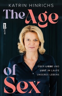 Abbildung von: The Age of Sex - Edition Michael Fischer / EMF Verlag