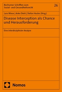 Abbildung von: Disease Interception als Chance und Herausforderung - Nomos