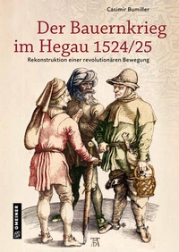 Bild: Der Bauernkrieg im Hegau 1524/25 - Gmeiner-Verlag