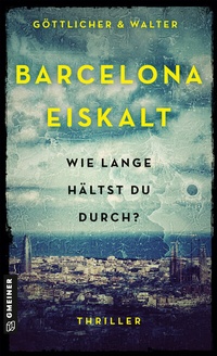 Abbildung von: Barcelona Eiskalt - Gmeiner-Verlag