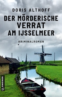 Abbildung von: Der mörderische Verrat am IJsselmeer - Gmeiner-Verlag