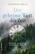 Cover: Der geheime Wert der Zeit - Gmeiner-Verlag