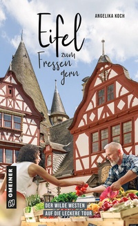 Abbildung von: Eifel zum Fressen gern - Gmeiner-Verlag