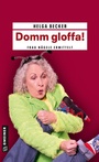 Cover: Domm gloffa! - Gmeiner-Verlag
