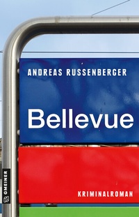 Abbildung von: Bellevue - Gmeiner-Verlag