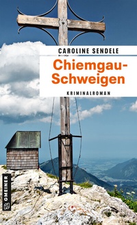 Abbildung von: Chiemgau-Schweigen - Gmeiner-Verlag