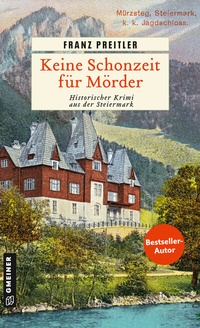 Abbildung von: Keine Schonzeit für Mörder - Gmeiner-Verlag