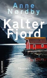 Abbildung von: Kalter Fjord - Gmeiner-Verlag