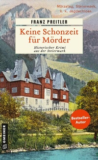 Abbildung von: Keine Schonzeit für Mörder - Gmeiner-Verlag