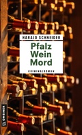 Cover: Pfalz Wein Mord - Gmeiner-Verlag