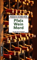 Cover: Pfalz Wein Mord - Gmeiner-Verlag