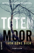 Cover: Totenmoor - Ich sehe dich - Gmeiner-Verlag