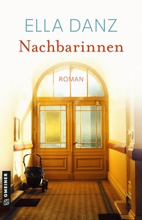Abbildung von: Nachbarinnen - Gmeiner-Verlag