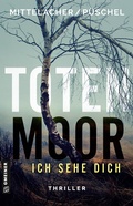 Cover: Totenmoor - Ich sehe dich - Gmeiner-Verlag