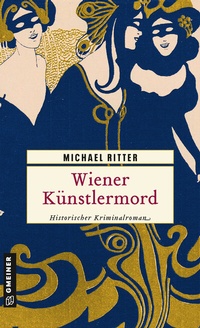 Abbildung von: Wiener Künstlermord - Gmeiner-Verlag