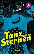 Cover: Tanz unter Sternen - Kanon Verlag Berlin
