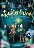 Cover: Lichterland 2. Die Reise durch die magischen Berge - Oetinger