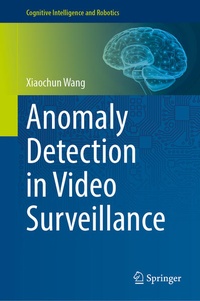 Enlarge image Cover: Anomaly Detection in Video Surveillance - Springer
