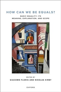 Abbildung von: How Can We Be Equals? - OUP eBook