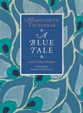 Cover: A Blue Tale and Other Stories - University of Chicago Press