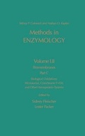 Cover: Biomembranes, Part C: Biological Oxidations: Microsomal, Cytochrome P-450, and Other Homoprotein Systems: Volume 52 - Academic Press