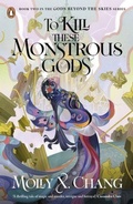 Cover: To Kill These Monstrous Gods - Penguin Books Ltd