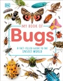 Cover: My Book of Bugs - DK Children