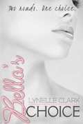 Cover: Bella's Choice - Lynelle Clark