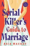 Cover: A Serial Killer's Guide to Marriage - Bantam Books
