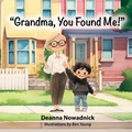 Cover: Grandma, You Found Me - Rhododendron Books