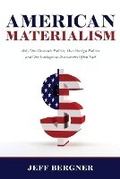 Cover: American Materialism - Rambling Ridge Press, LLC