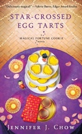 Cover: Star-Crossed Egg Tarts - St Martin's Press