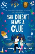 Cover: She Doesn't Have a Clue - St Martin's Press